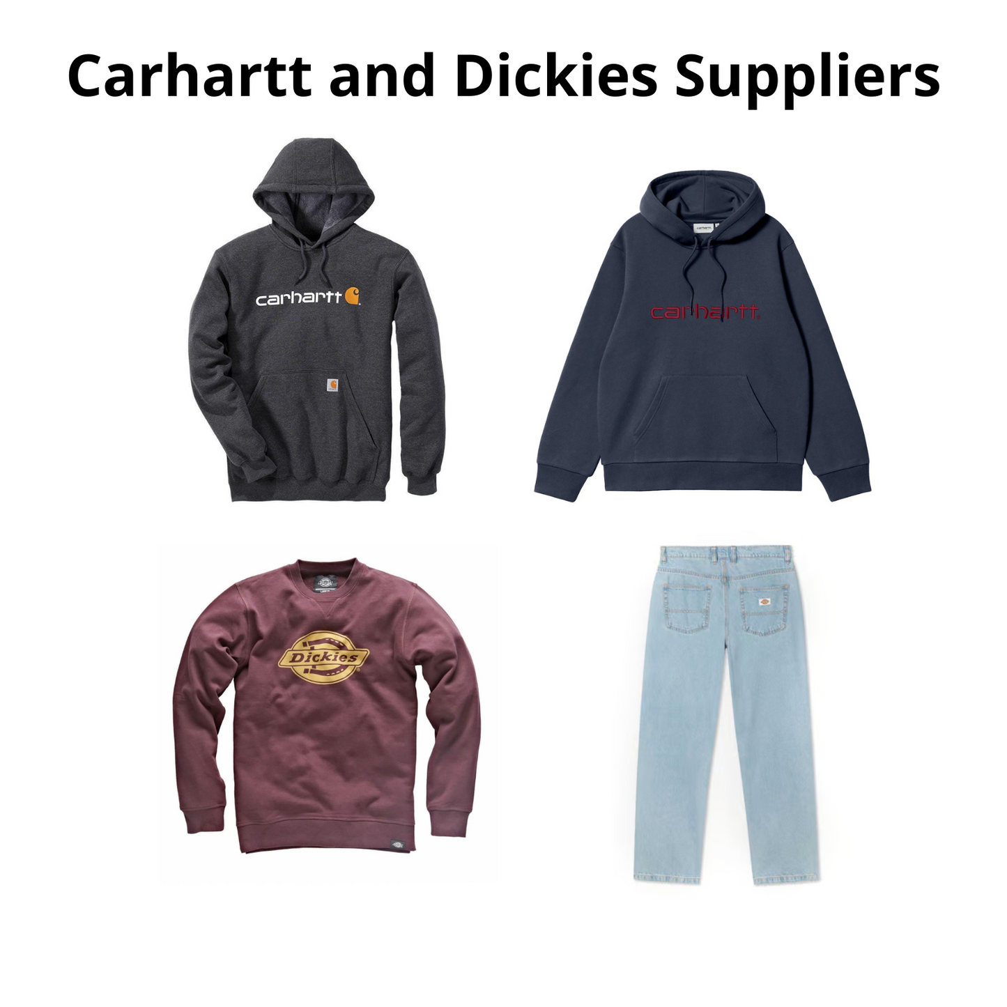 Carhartt and Dickies Suppliers